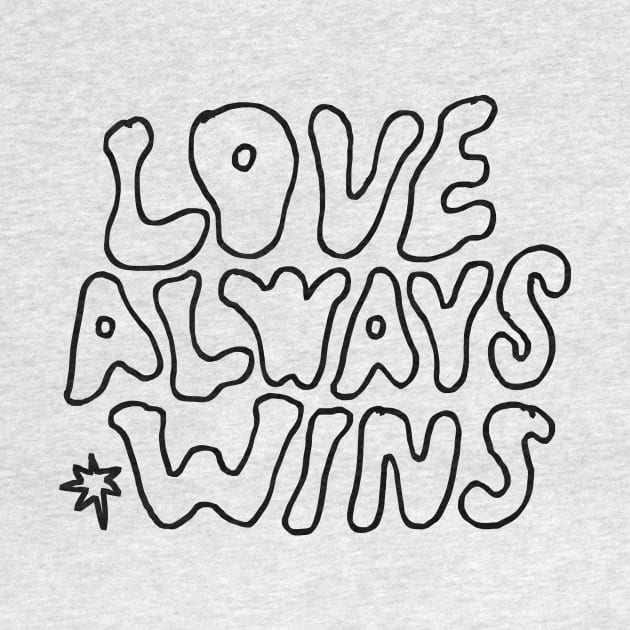 LOVE ALWAYS WINS by GOWAWA